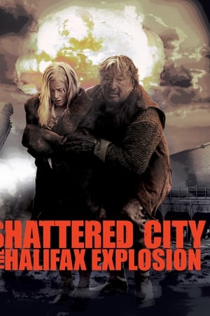 Shattered City: The Halifax Explosion