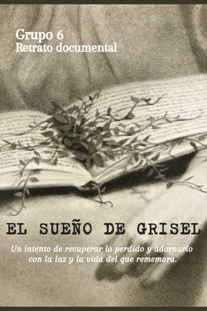The dream of Grisel poster