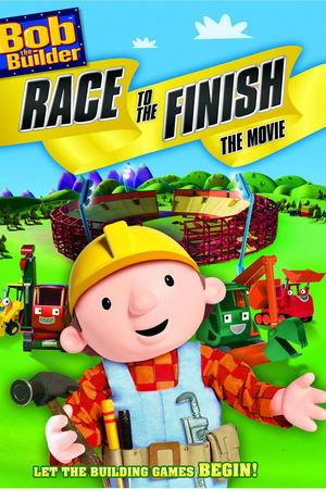 Bob the Builder: Race to the Finish - The Movie