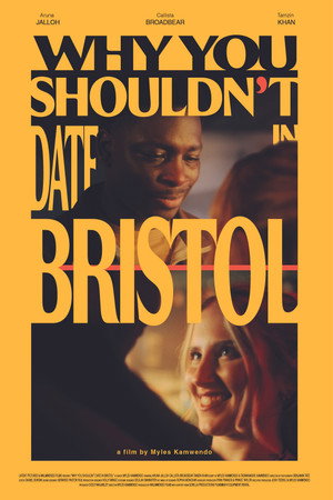 Why You Shouldn't Date in Bristol poster
