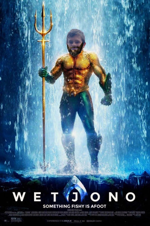 Wet Jono: the movie poster
