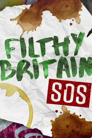 Filthy Britain SOS