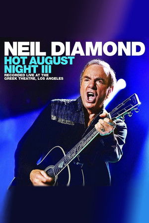 Neil Diamond - Hot August Night III