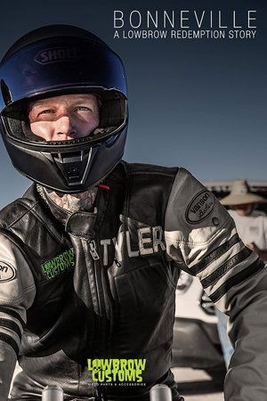 Bonneville - A Lowbrow Redemption Story Bonneville - A Lowbrow Redemption Story
