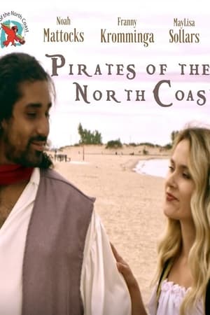Pirates of the North Coast Pirates of the North Coast