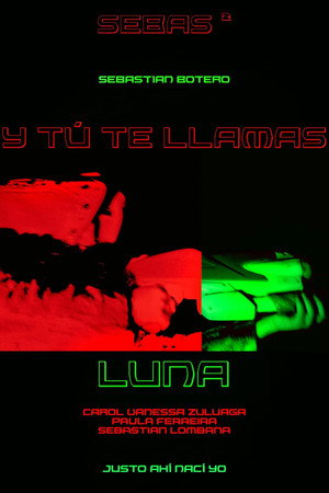 Y Tú Te Llamas Luna