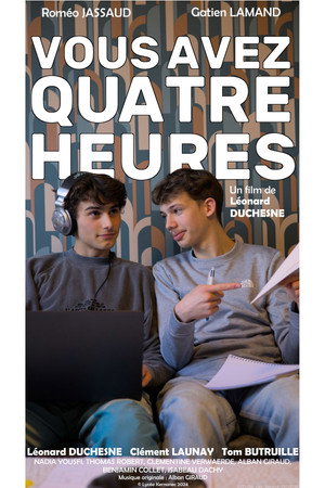 Vous Avez Quatre Heures Vous Avez Quatre Heures