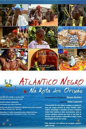 Black Atlantic: On the Orixas Route