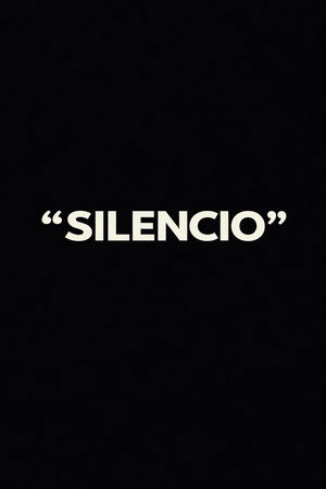 “SILENCIO”