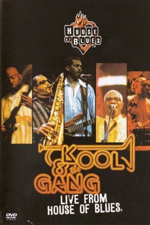 Kool & the Gang: Live from House of Blues