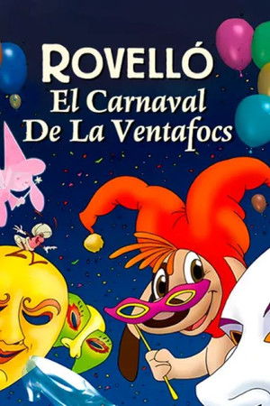 Rovelló. El carnaval de la Ventafocs