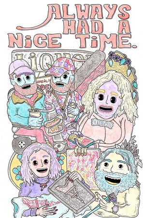 Always Had A Nice Time poster