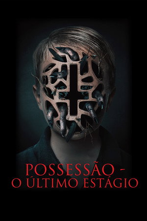 Poster do filme Possessão: O Último Estágio