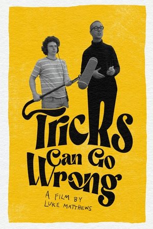 Tricks Can Go Wrong Tricks Can Go Wrong