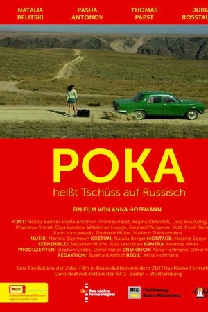 Poka - Heisst Tschüss auf Russisch