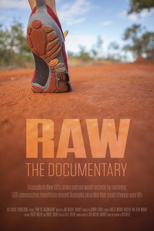 Raw: The Documentary Raw: The Documentary
