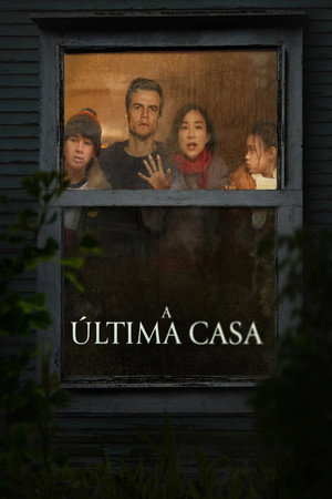 Poster do filme A Última Casa