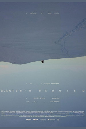 Glacier's Requiem poster