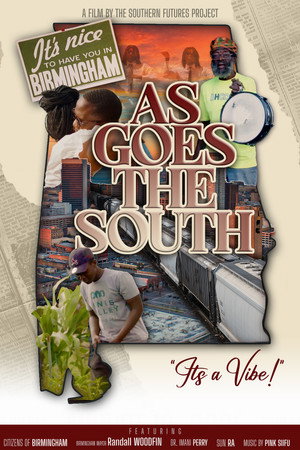 As Goes the South poster