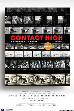 Contact High: A Visual History of Hip-Hop poster