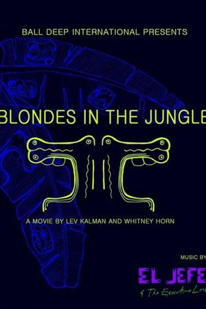 Blondes in the Jungle poster