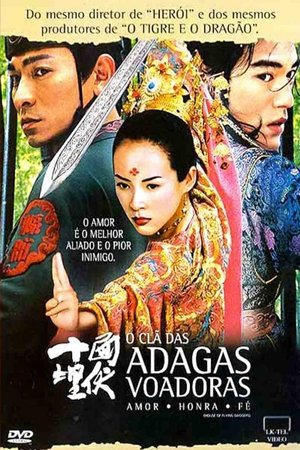 O Clã das Adagas Voadoras (2004) Dublado Online