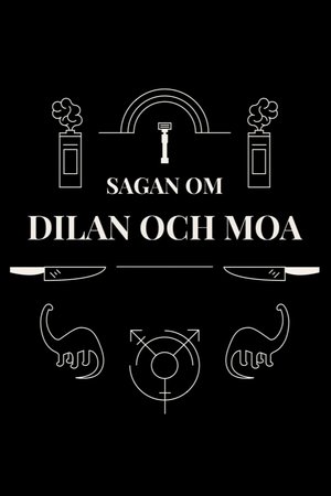 Sagan om Dilan och Moa