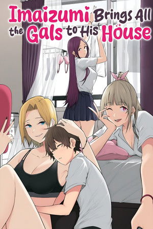 Imaizumi Brings All the Gyarus to His House