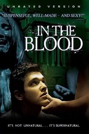 In the Blood In the Blood