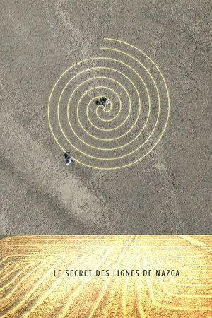 Le secret des lignes de Nazca poster