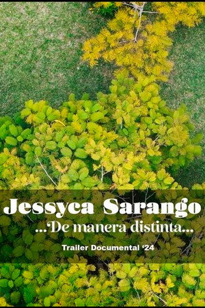 Jessyca Sarango, de manera distinta poster
