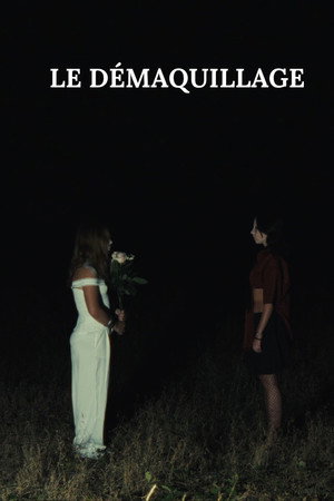 Le Démaquillage poster