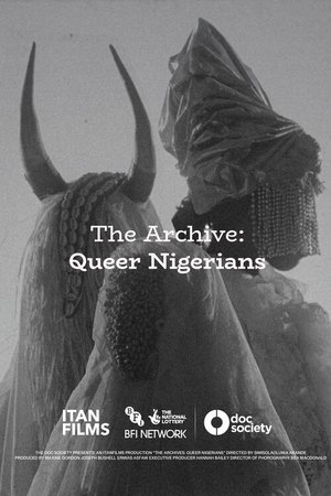 The Archive:  Queer Nigerians