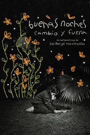 Buenas noches cambio y fuera Buenas noches cambio y fuera