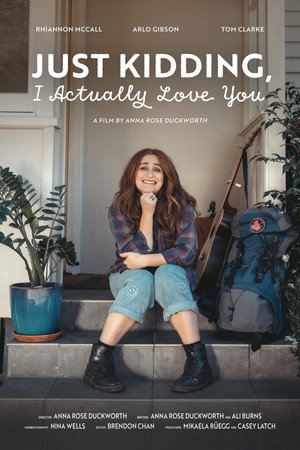 Just Kidding, I Actually Love You poster