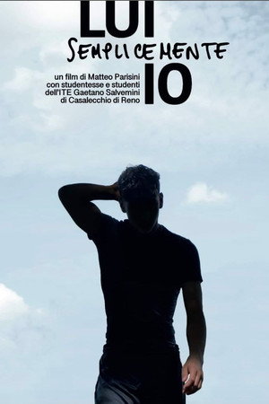 Lui semplicemente io poster