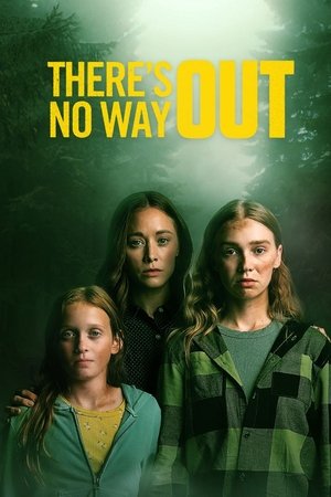 There's No Way Out