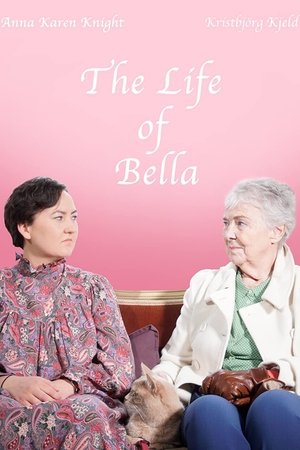 The Life of Bella