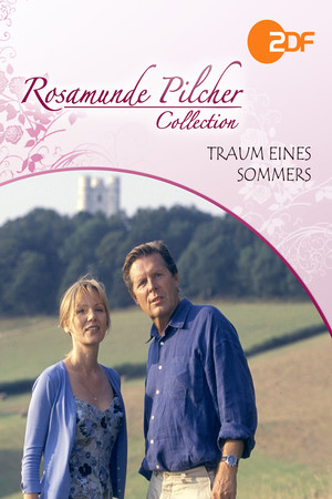 Rosamunde Pilcher: Traum eines Sommers