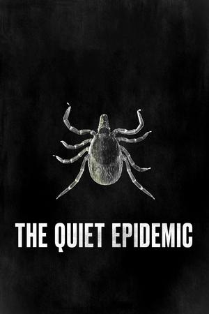 The Quiet Epidemic The Quiet Epidemic