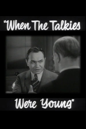 When the Talkies Were Young
