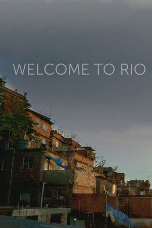 Welcome To Rio