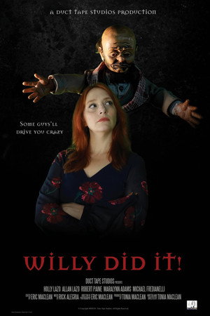 Willy Did It! Willy Did It!