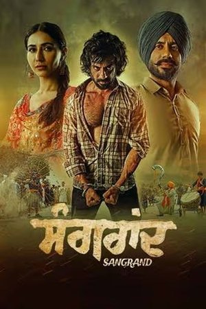 JioRockers Sangrand 2024 Punjabi Full Movie WEB-DL 480p 720p 1080p Download