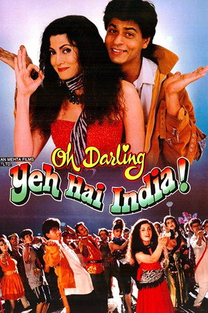 Oh Darling! Yeh Hai India!