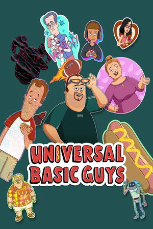 Universal Basic Guys