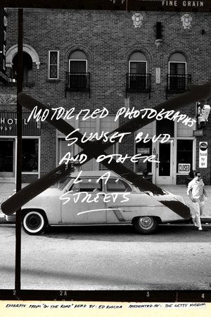 Ed Ruscha - Motorized Photographs of Sunset Blvd. and Other L.A. Streets