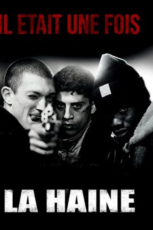 Il était une fois... « La Haine »