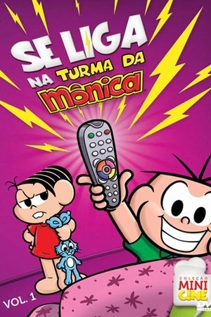 Se Liga na Turma da Mônica, Vol. 1