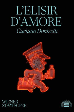 L'elisir d'amore - Wiener Staatsoper